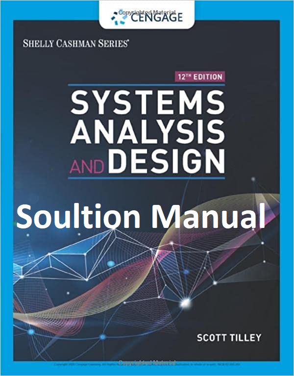 [Solution Manual] Systems Analysis and Design 12th Edition - Word